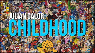 Julian Calor Childhood advertisement, quote HD wallpaper