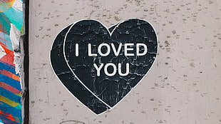 black and white I Loved You-printed decor