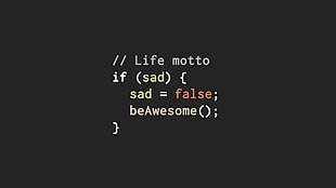 black background with life motto if sad text overlay