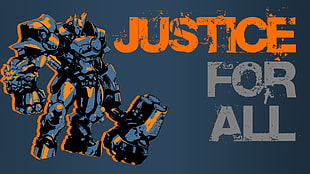 Justice for all poster, Overwatch, Reinhardt (Overwatch)