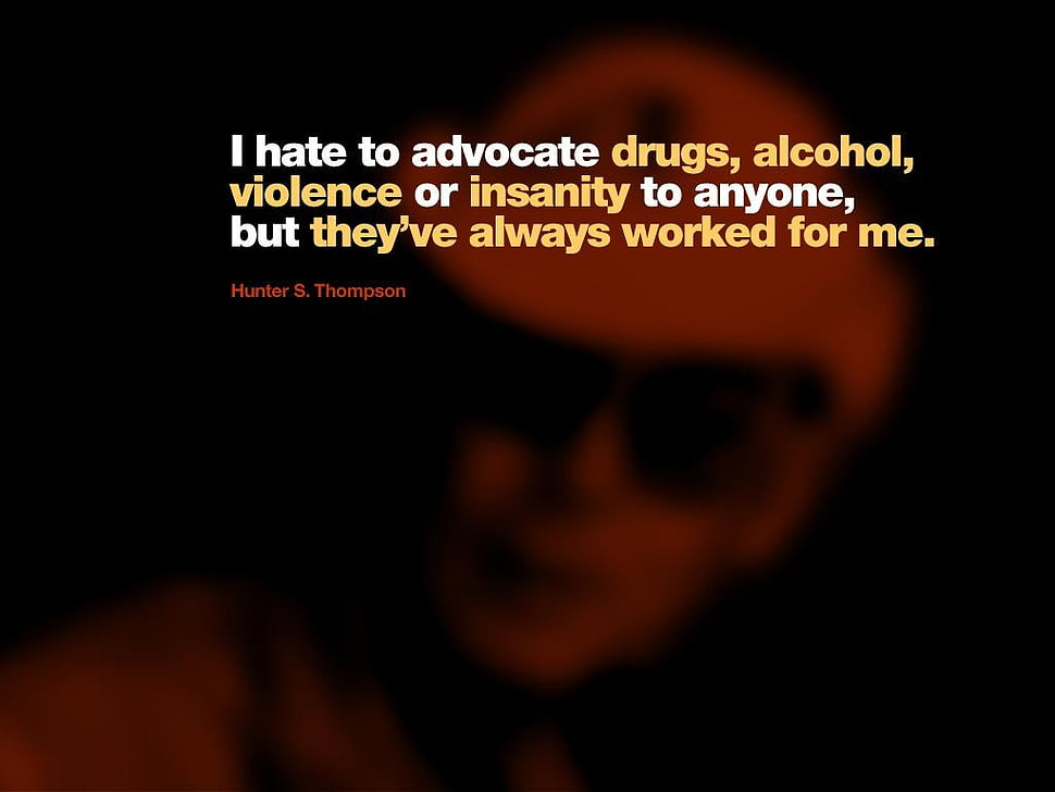 text wall decor, quote, Hunter S. Thompson HD wallpaper
