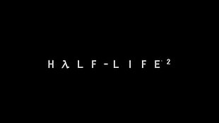 black background with half-life 2 text overlay, Half-Life 2, video games