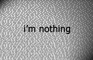 gray background with i'm nothing text overlay, paper, books, typography HD wallpaper